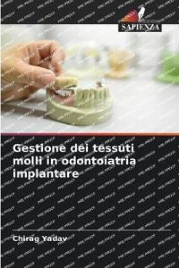 Gestione dei tessuti molli in odontoiatria implantare