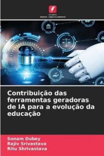 Contribuição das ferramentas geradoras de IA para a evolução da educação