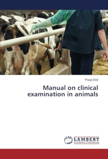 Manual on clinical examination in animals