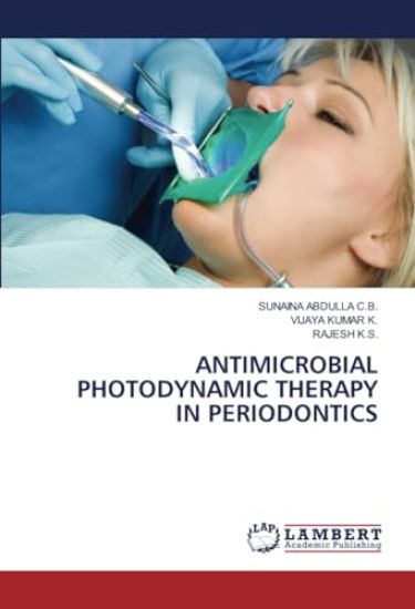 Antimicrobial Photodynamic Therapy in Periodontics