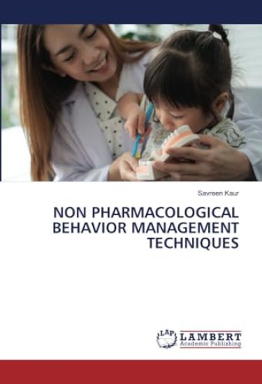 Non Pharmacological Behavior Management Techniques – Savreen Kaur, kirjan kansikuva