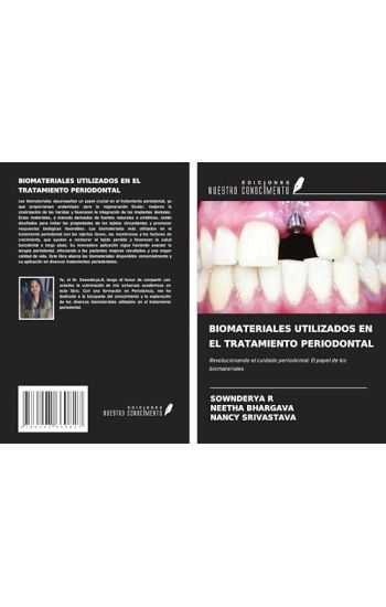BIOMATERIALES UTILIZADOS EN EL TRATAMIENTO PERIODONTAL