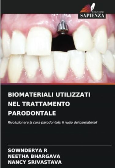 Biomateriali Utilizzati Nel Trattamento Parodontale
