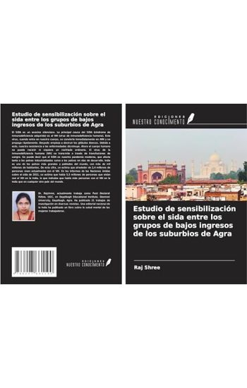 Estudio de sensibilización sobre el sida entre los grupos de bajos ingresos de los suburbios de Agra