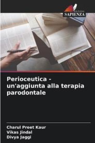 Perioceutica - un'aggiunta alla terapia parodontale – Charul Preet Kaur, kirjan kansikuva