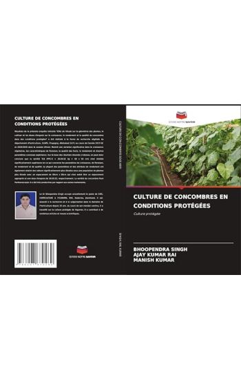 Culture de Concombres En Conditions Protégées