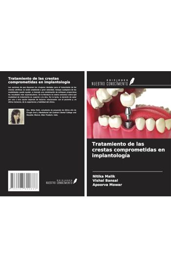 Tratamiento de las crestas comprometidas en implantología