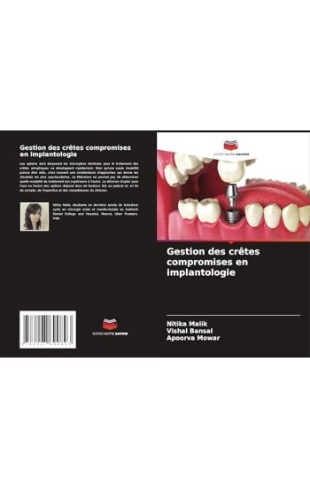 Gestion des crêtes compromises en implantologie
