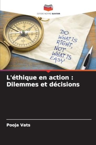 L'éthique en action