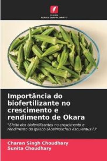 Importância do biofertilizante no crescimento e rendimento de Okara – Charan Singh Choudhary, kirjan kansikuva