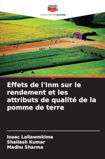 Effets de l'Inm sur le rendement et les attributs de qualité de la pomme de terre
