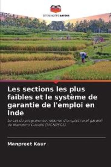 Les sections les plus faibles et le système de garantie de l'emploi en Inde