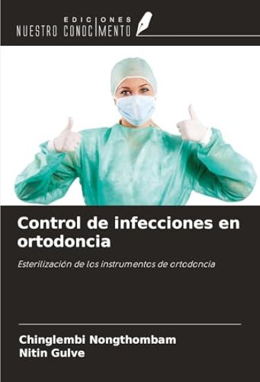Control de infecciones en ortodoncia