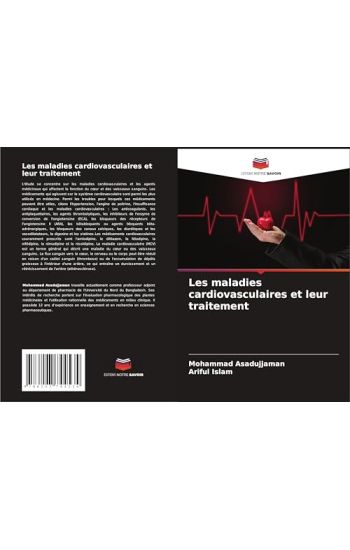 Les maladies cardiovasculaires et leur traitement
