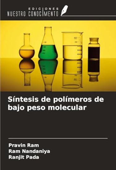 Síntesis de polímeros de bajo peso molecular
