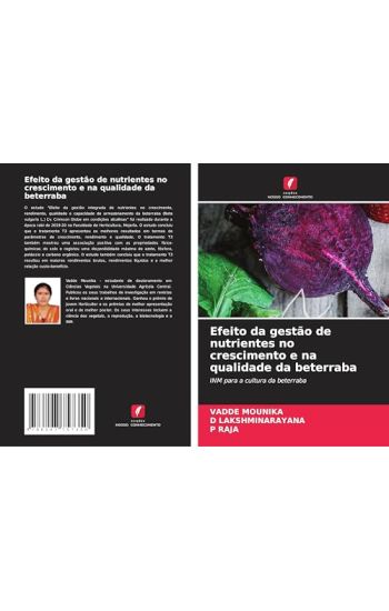 Efeito da gestão de nutrientes no crescimento e na qualidade da beterraba