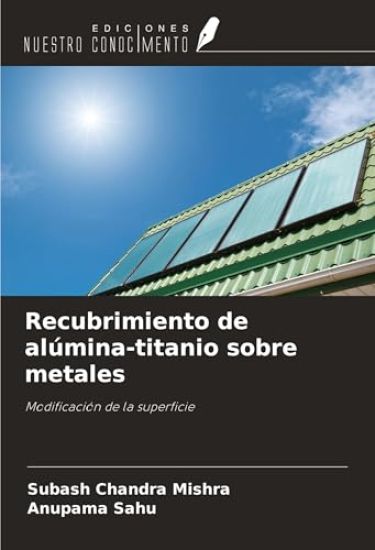 Recubrimiento de alúmina-titanio sobre metales