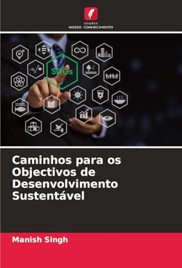 Caminhos para os Objectivos de Desenvolvimento Sustentável