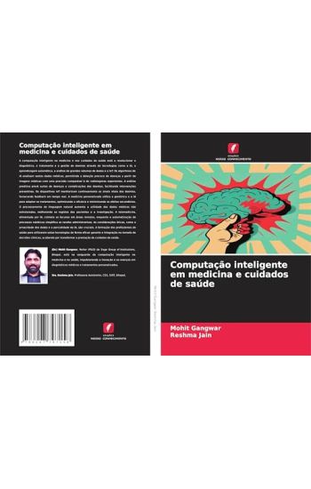 Computação inteligente em medicina e cuidados de saúde