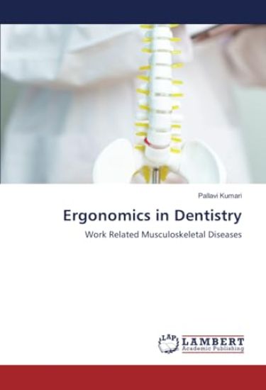 Ergonomics in Dentistry