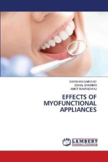 Effects of Myofunctional Appliances