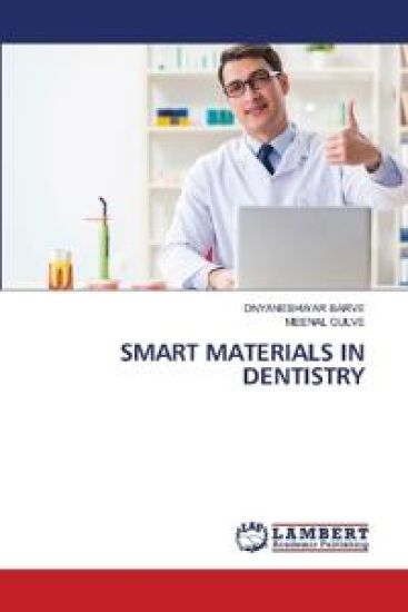Smart Materials in Dentistry