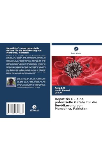Hepatitis C - eine potenzielle Gefahr für die Bevölkerung von Mansehra, Pakistan