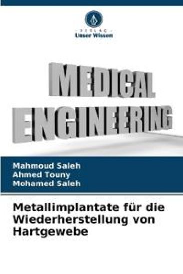 Metallimplantate für die Wiederherstellung von Hartgewebe