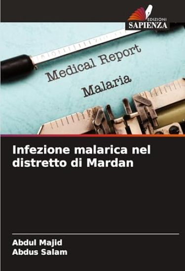 Infezione malarica nel distretto di Mardan