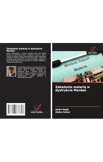 Zaka¿enie malari¿ w dystrykcie Mardan