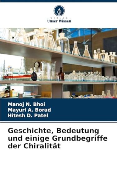 Geschichte, Bedeutung und einige Grundbegriffe der Chiralität