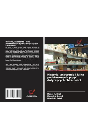 Historia, znaczenie i kilka podstawowych poj¿¿ dotycz¿cych chiralno¿ci