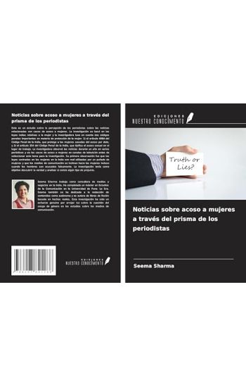 Noticias sobre acoso a mujeres a través del prisma de los periodistas