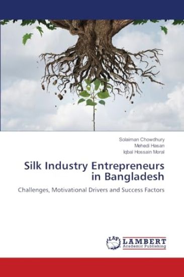 Silk Industry Entrepreneurs in Bangladesh