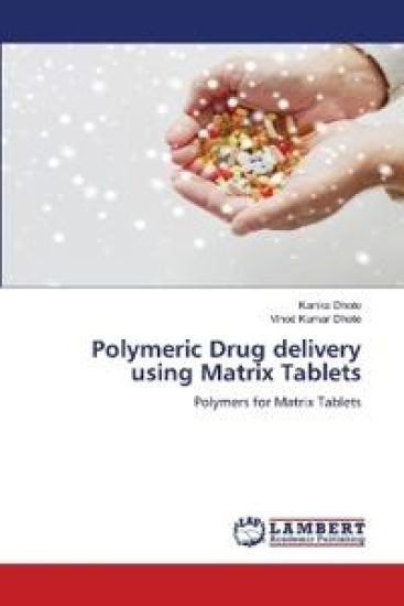 Polymeric Drug delivery using Matrix Tablets