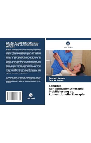 Schulter-Rehabilitationstherapie Mobilisierung vs. konventionelle Therapie