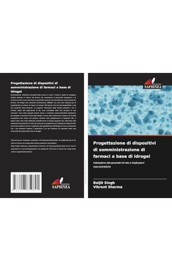 Progettazione di dispositivi di somministrazione di farmaci a base di idrogel
