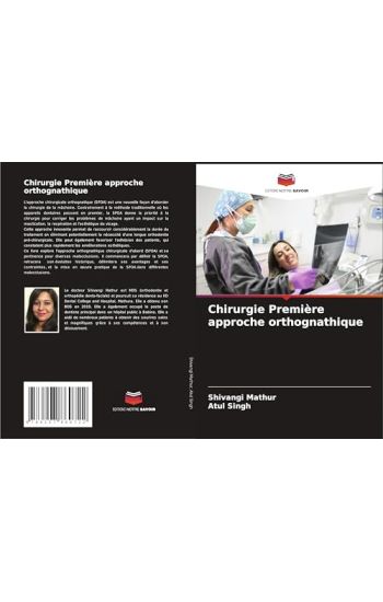 Chirurgie Première approche orthognathique
