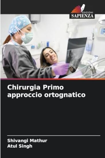 Chirurgia Primo approccio ortognatico
