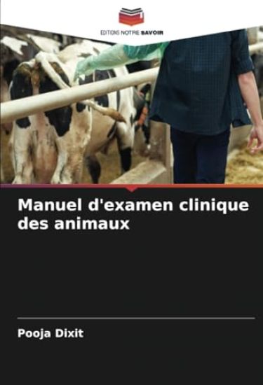 Manuel d'examen clinique des animaux
