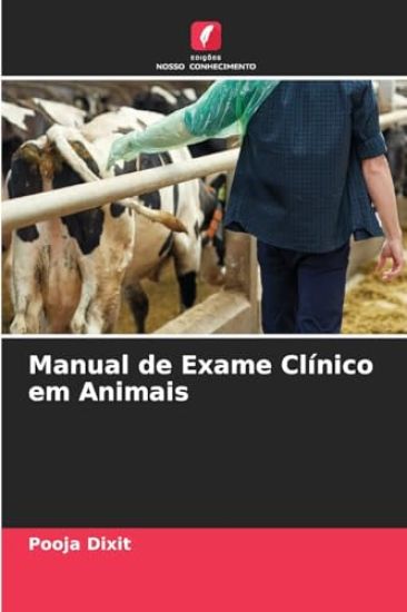 Manual de Exame Clínico em Animais