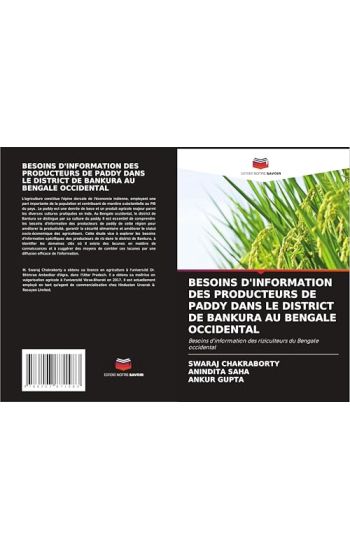 Besoins d'Information Des Producteurs de Paddy Dans Le District de Bankura Au Bengale Occidental