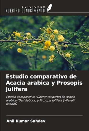 Estudio comparativo de Acacia arabica y Prosopis julifera