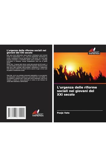 L'urgenza delle riforme sociali nei giovani del XXI secolo