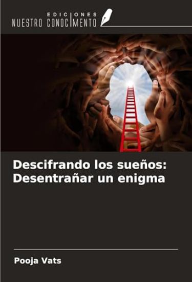 Descifrando los sueños: Desentrañar un enigma