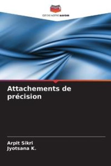 Attachements de précision
