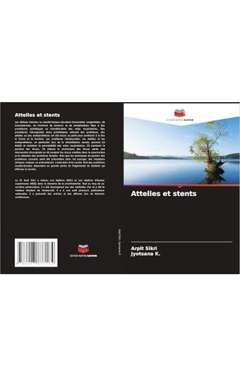 Attelles et stents