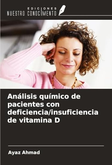 Análisis químico de pacientes con deficiencia/insuficiencia de vitamina D
