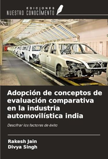 Adopción de conceptos de evaluación comparativa en la industria automovilística india