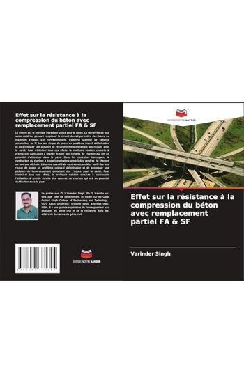 Effet sur la résistance à la compression du béton avec remplacement partiel FA & SF